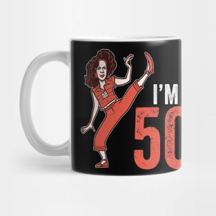 Sally Omalley - I'M 50 Mug